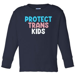 Lgbt Support Protect Transg  Lgbt Pride Toddler Long Sleeve Shirt