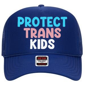 Lgbt Support Protect Transg  Lgbt Pride High Crown Mesh Back Trucker Hat