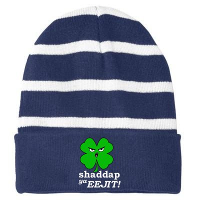 Lucky Saint Patrick's Day Shaddap Ya Eejit Shamrock Striped Beanie with Solid Band