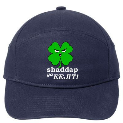 Lucky Saint Patrick's Day Shaddap Ya Eejit Shamrock 7-Panel Snapback Hat