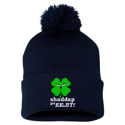 Lucky Saint Patrick's Day Shaddap Ya Eejit Shamrock Pom Pom 12in Knit Beanie