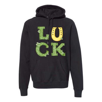 Luck St Patrick's Day Cute Gift Premium Hoodie