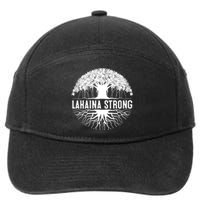 Lahaina Strong Pray For Maui Design 7-Panel Snapback Hat