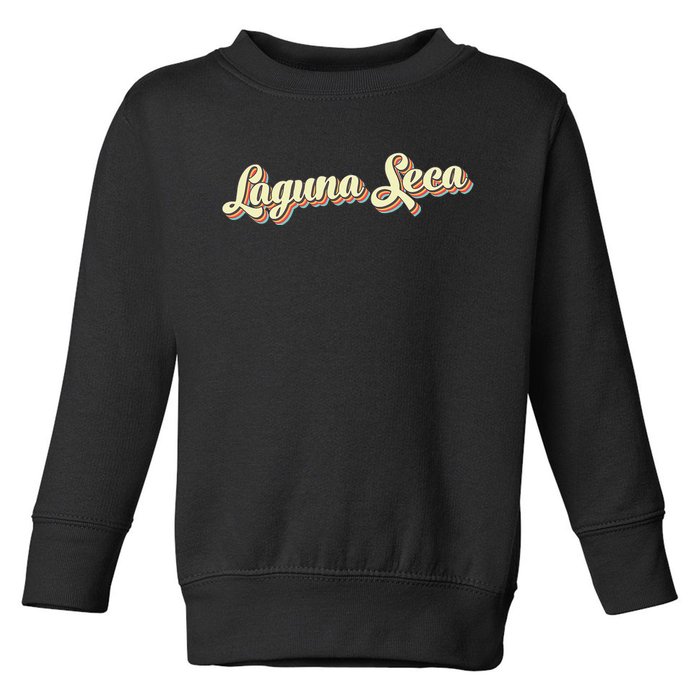 Laguna Seca Retro Art Baseball Font Vintage Toddler Sweatshirt