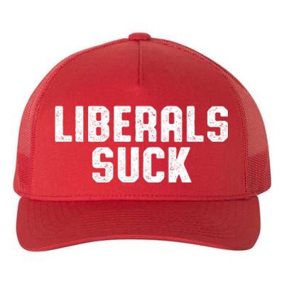 Liberals Suck Republican Conservatives Yupoong Adult 5-Panel Trucker Hat