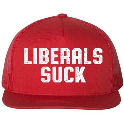 Liberals Suck Republican Conservatives Flat Bill Trucker Hat