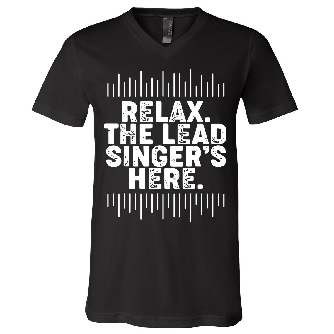 Lead Singer Relax Funny Singer Singing Gift Idea V-Neck T-Shirt