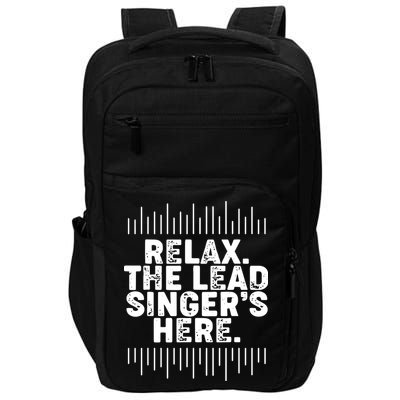 Lead Singer Relax Funny Singer Singing Gift Idea Impact Tech Backpack