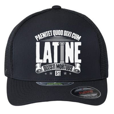 Latin School Roman Culture Latin Saying Manual Latin Flexfit Unipanel Trucker Cap