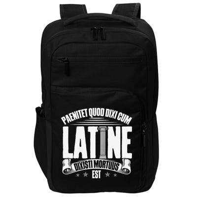 Latin School Roman Culture Latin Saying Manual Latin Impact Tech Backpack