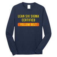 LEAN SIX SIGMA CERTIFIED YELLOW BELT Long Sleeve Shirt