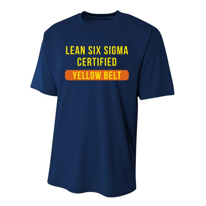 LEAN SIX SIGMA CERTIFIED YELLOW BELT Performance Sprint T-Shirt