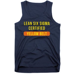 LEAN SIX SIGMA CERTIFIED YELLOW BELT Tank Top