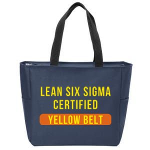 LEAN SIX SIGMA CERTIFIED YELLOW BELT Zip Tote Bag