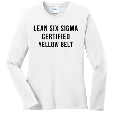 LEAN SIX SIGMA CERTIFIED YELLOW BELT Ladies Long Sleeve Shirt