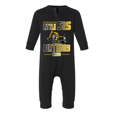 Little Sis Sister Birthday Crew Party Excavator Infant Fleece One Piece