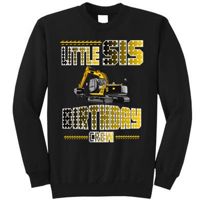 Little Sis Sister Birthday Crew Party Excavator Sweatshirt