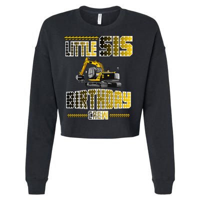 Little Sis Sister Birthday Crew Party Excavator Cropped Pullover Crew