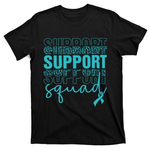 Leopard Support Squad Ovarian Cancer Awareness Ovarian Cancer Warrior T-Shirt