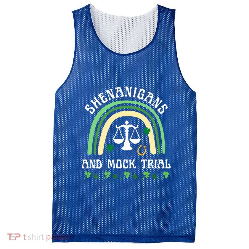 Law School St Patrick's Day Shenanigans And Mock Trial Cool Gift Mesh Reversible Basketball Jersey Tank