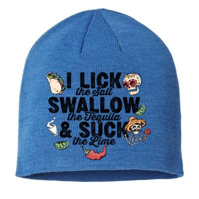 Lick Salt Swallow Tequila Suck Lime Cinco De Mayo Costume Meaningful Gift Sustainable Beanie