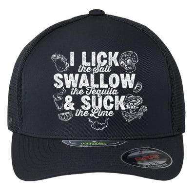 Lick Salt Swallow Tequila Suck Lime Cinco De Mayo Costume Cute Gift Flexfit Unipanel Trucker Cap