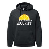 Lemonade Stand Security Lemon Juice Lemonade Summer Drink Performance Fleece Hoodie