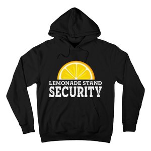 Lemonade Stand Security Lemon Juice Lemonade Summer Drink Hoodie