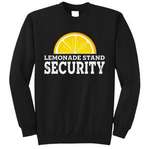 Lemonade Stand Security Lemon Juice Lemonade Summer Drink Sweatshirt