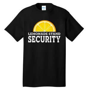 Lemonade Stand Security Lemon Juice Lemonade Summer Drink Tall T-Shirt