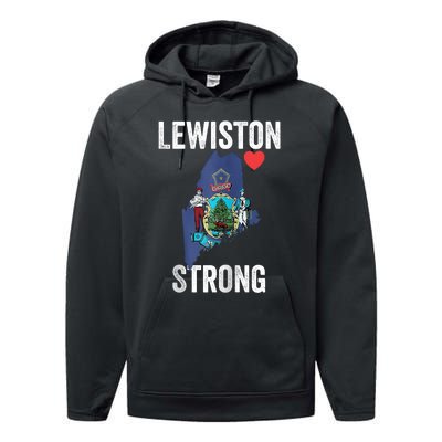 Lewiston Strong Support Victims And Families In Lewiston Maine Performance Fleece Hoodie