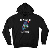 Lewiston Strong Support Victims And Families In Lewiston Maine Hoodie