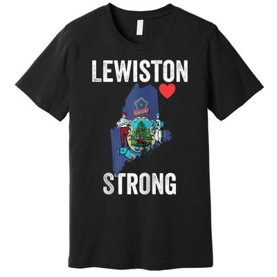 Lewiston Strong Support Victims And Families In Lewiston Maine Premium T-Shirt