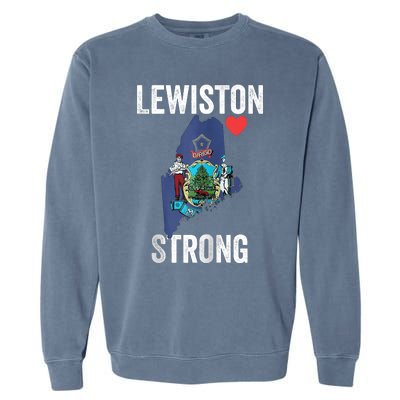 Lewiston Strong Support Victims And Families In Lewiston Maine Garment-Dyed Sweatshirt