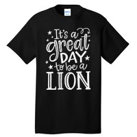 Lions School Sports Fan Team Spirit Mascot Gift Great Day Tall T-Shirt