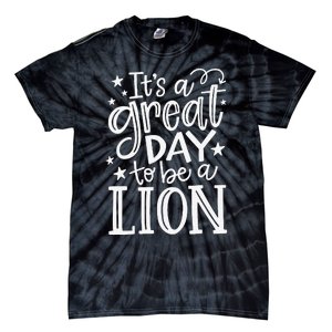 Lions School Sports Fan Team Spirit Mascot Gift Great Day Tie-Dye T-Shirt