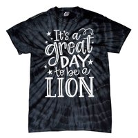 Lions School Sports Fan Team Spirit Mascot Gift Great Day Tie-Dye T-Shirt