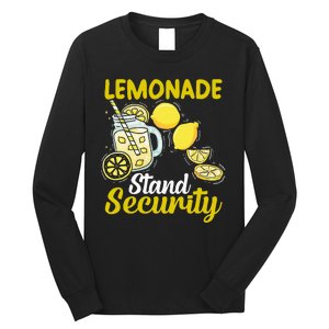 Lemonade Stand Security Fun Lemon Juice And Fruit Business Long Sleeve Shirt