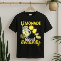 Lemonade Stand Security Fun Lemon Juice And Fruit Business T-Shirt