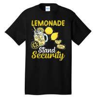 Lemonade Stand Security Fun Lemon Juice And Fruit Business Tall T-Shirt