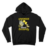 Lemonade Stand Security Fun Lemon Juice And Fruit Business Tall Hoodie