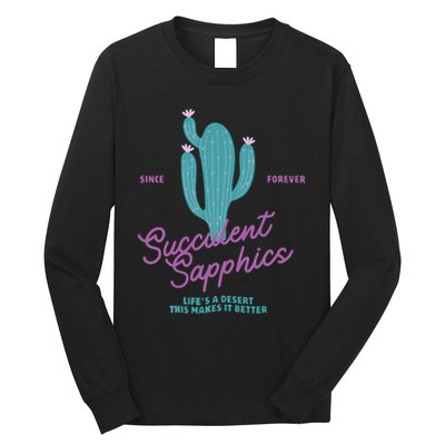 Lesbian Succulent Sapphics Plant Lesbian Long Sleeve Shirt