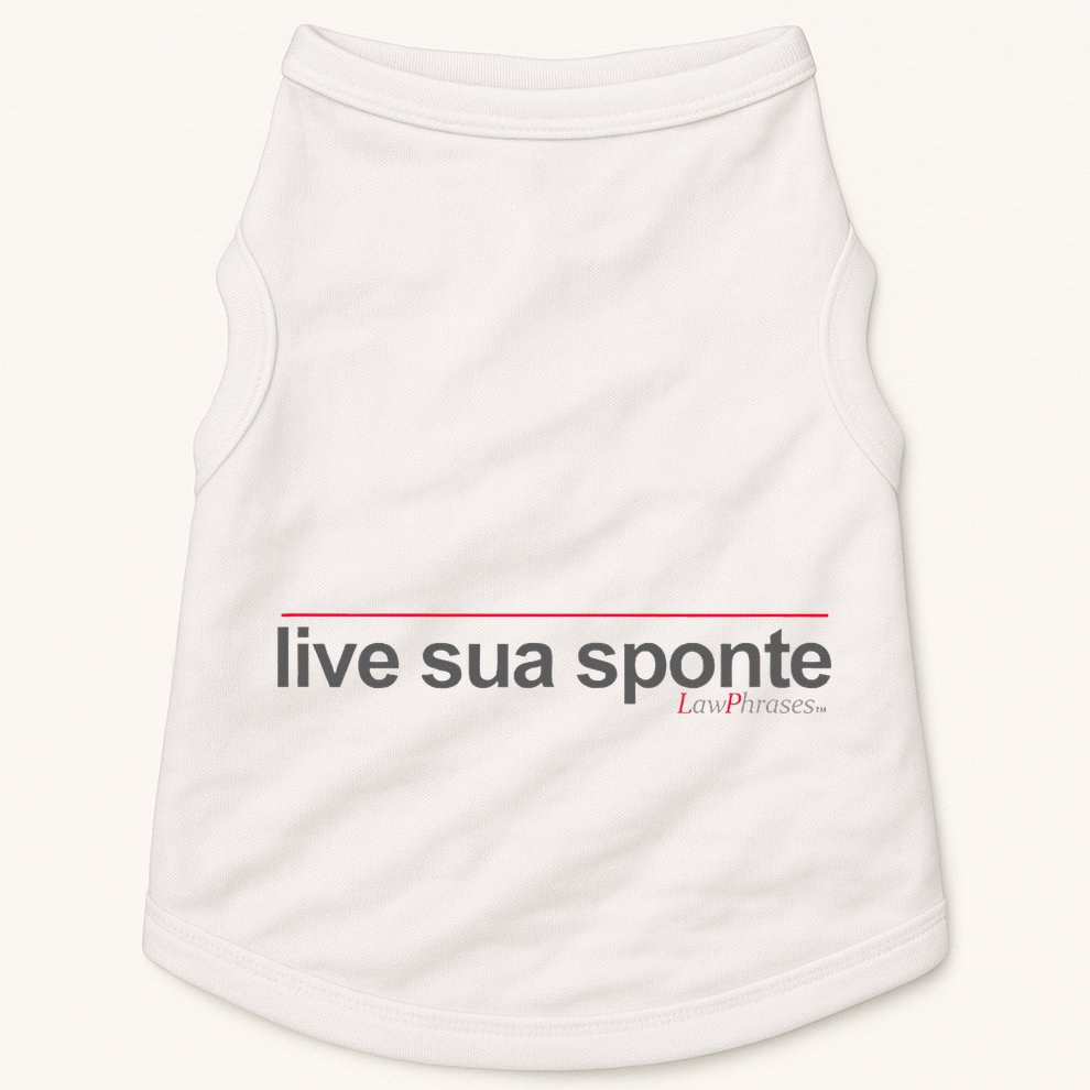 Live Sua Sponte By Lawphrases Doggie Tank