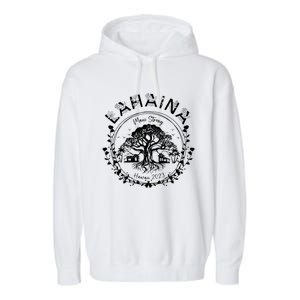 Lahaina Strong Support Lahaina Garment-Dyed Fleece Hoodie