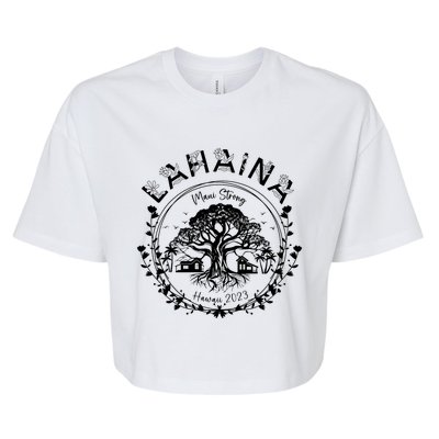 Lahaina Strong Support Lahaina Bella+Canvas Jersey Crop Tee