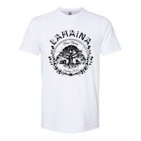 Lahaina Strong Support Lahaina Softstyle CVC T-Shirt