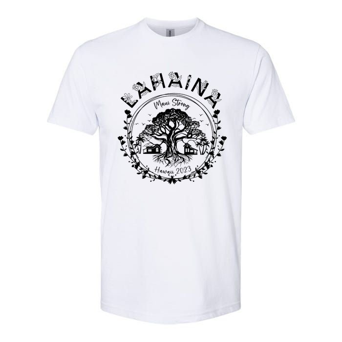 Lahaina Strong Support Lahaina Softstyle CVC T-Shirt