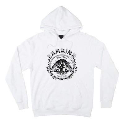 Lahaina Strong Support Lahaina Hoodie