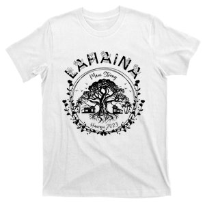 Lahaina Strong Support Lahaina T-Shirt