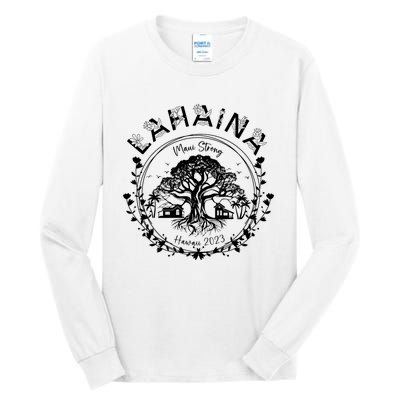 Lahaina Strong Support Lahaina Tall Long Sleeve T-Shirt